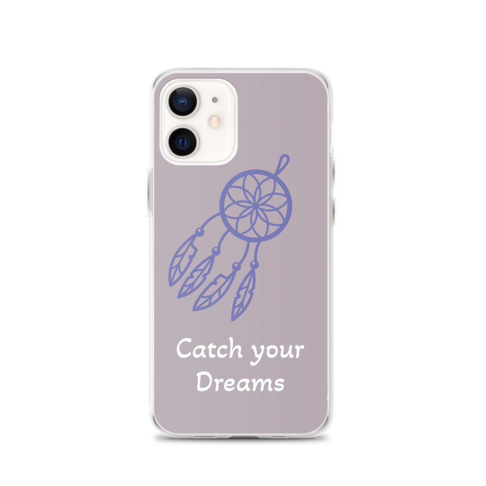 Catch your Dreams iPhone Case