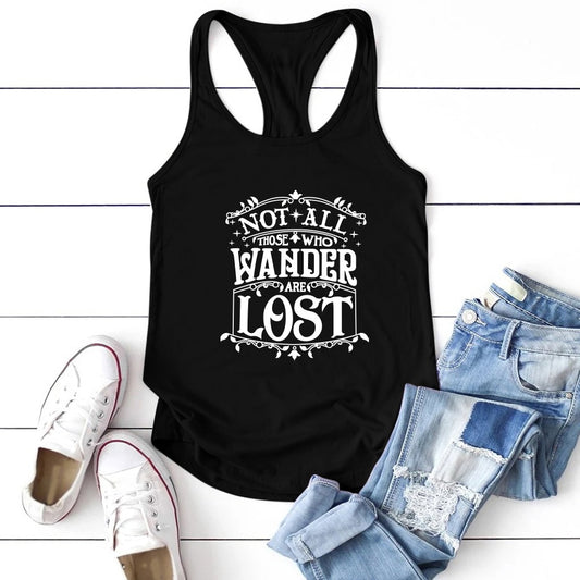 Not All Those Who Are Wander Lost Printed Tank Top Women Sleeveless Harajuku Vest Loose Tops Women Sexy Plus Size Ropa De Mujer