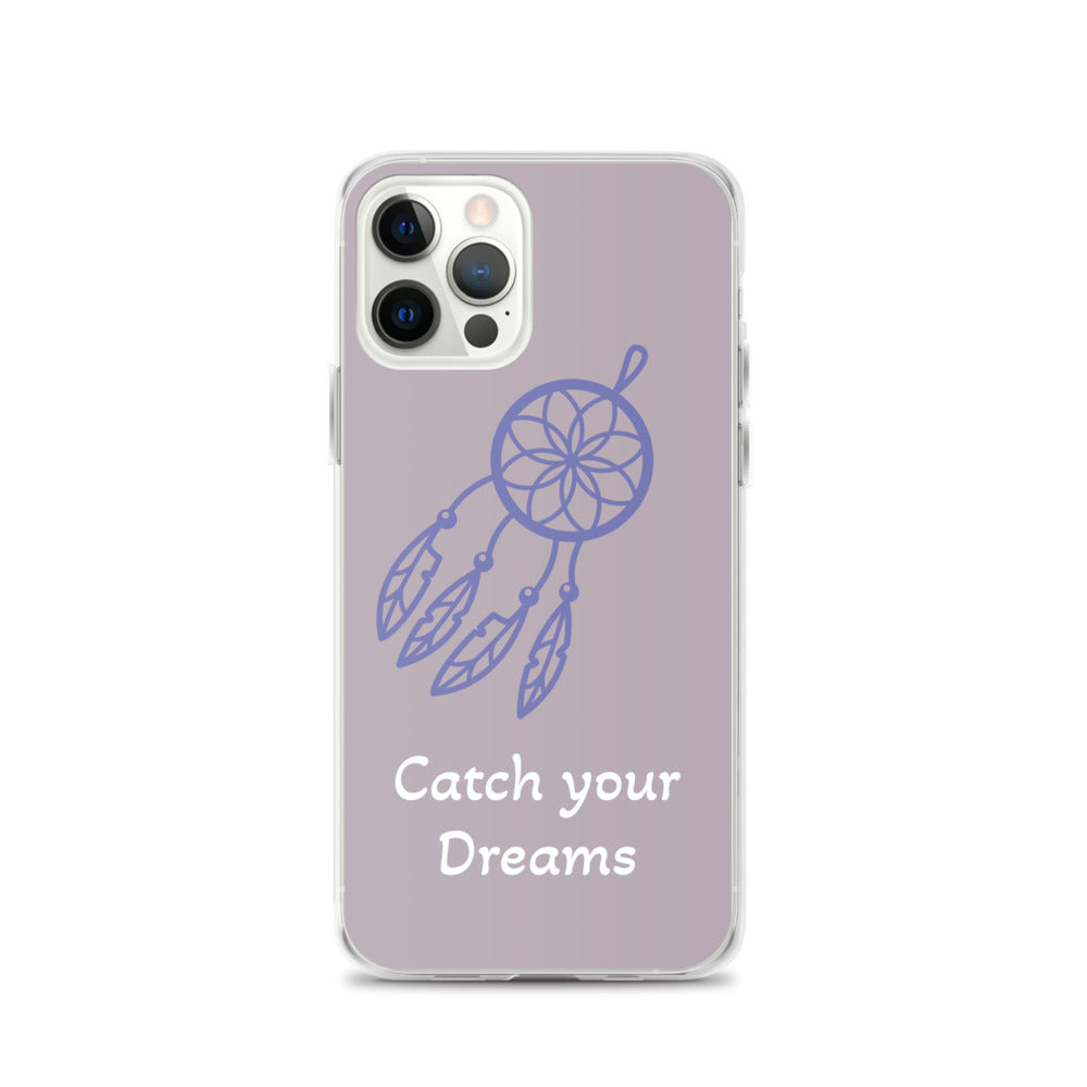 Catch your Dreams iPhone Case